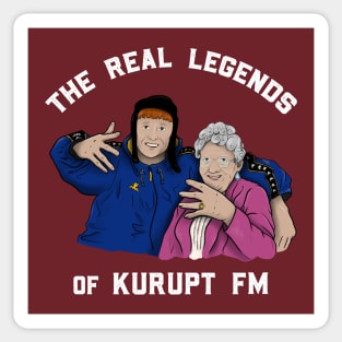 Steves & Steves Nan - The Real Legends of Kurupt FM! Sticker